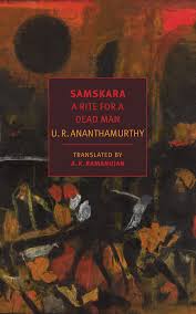 Samskara by U. R. Anathamurthy Summary and Character Analysis