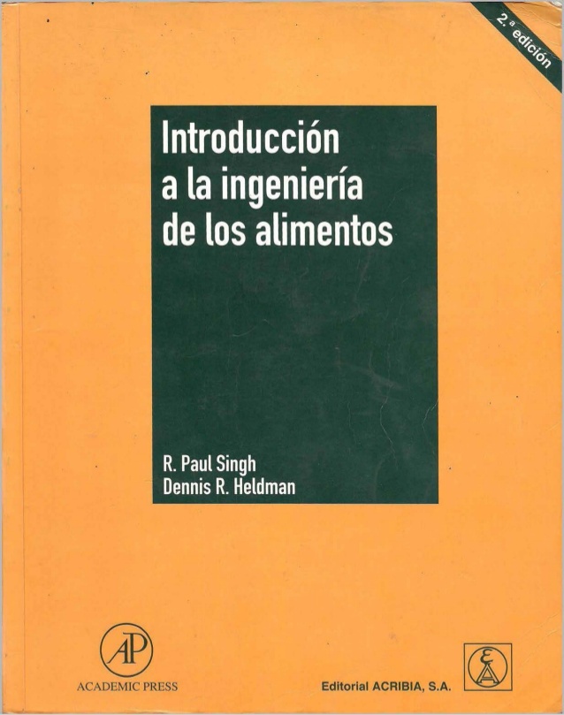 Introduccion A La Ingenieria De Los Alimentos 2da Edicion R