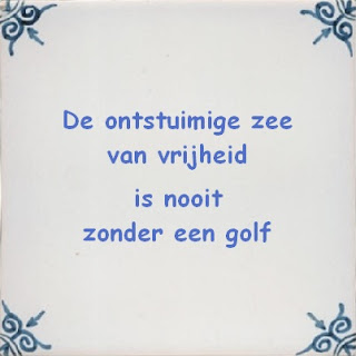 De ontstuimige zee van vrijheid is nooit zonder een golf