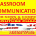 CLASSROOM COMMUNICATION