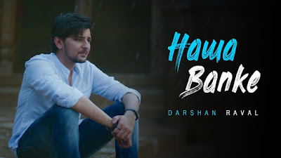  HAWA BANKE LYRICS