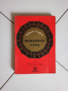 Buku Pedoman Lengkap Horoskop Cina