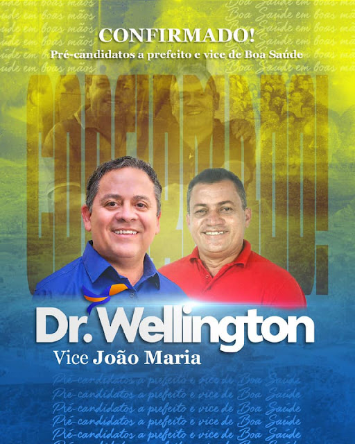 Dr. Wellington confirma João Maria Mesquita para vice