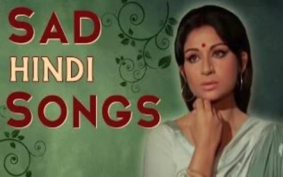 Top 100+ Sad Songs list in Hindi | Collections Of Sad Songs in hindi