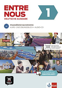 Entre nous A1: Kurs- und Übungsbuch + Audio-CD, deutsche Ausgabe