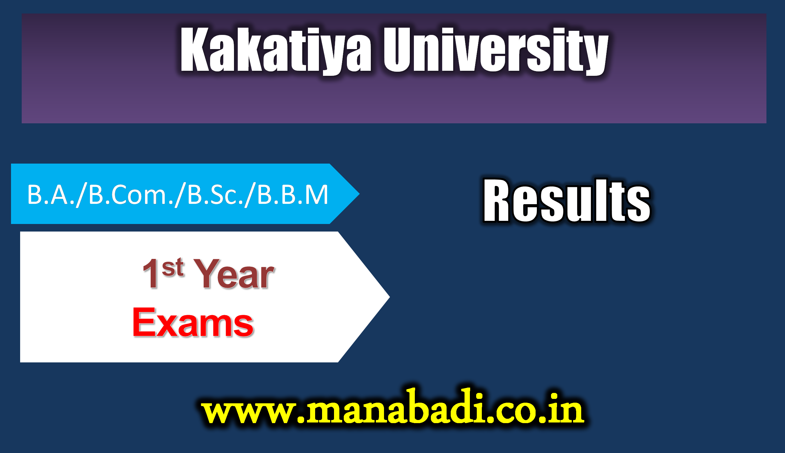 Kakatiya University B.A./B.Com./B.Sc./B.B.M.(YWS) 1st Year Exam Oct,2023 Results