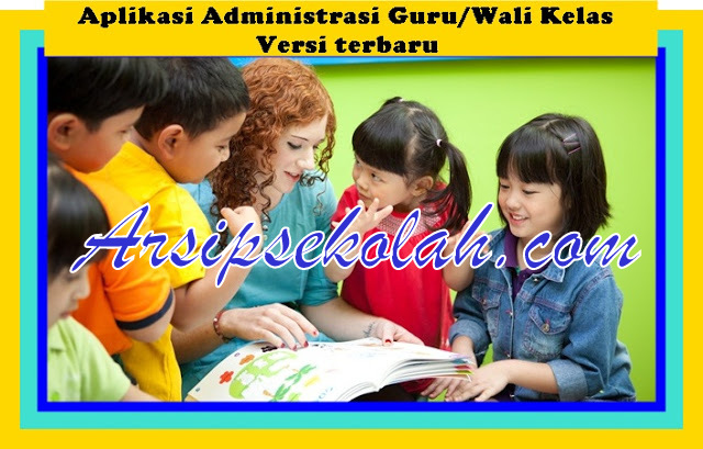 Download Aplikasi Administrasi Guru Wali Kelas Terbaru 