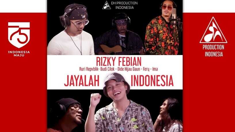 Jayalah Indonesia - Rizky Febian, Fery, Iema, Ruri Repvblik, Dide Hijau Daun, Budi Cilok, Tio