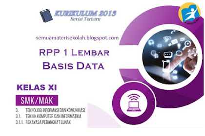 RPP 1 Lembar Basis Data Kelas XI SMK Kurikulum 2013 Revisi 