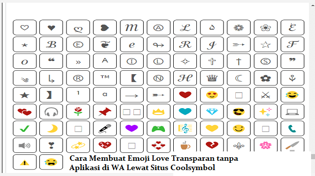 Cara Membuat Emoji Love Transparan tanpa Aplikasi di WA