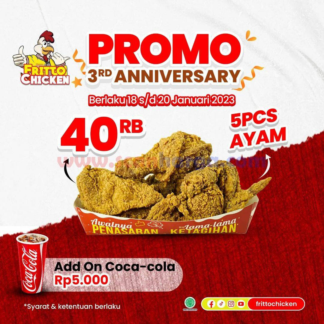 FRITTO CHICKEN Promo 3RD ANNIVERSARY – 5 pcs Ayam hanya Rp. 40RB