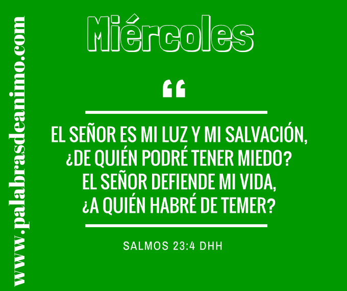 El Señor es mi luz y mi salvación