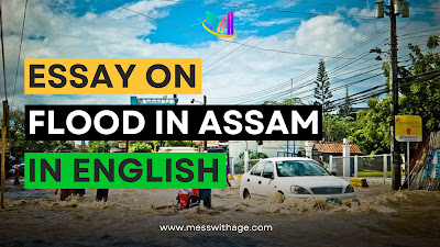 Essay on Flood in Assam