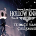  Hollow Knight Türkçe Yama