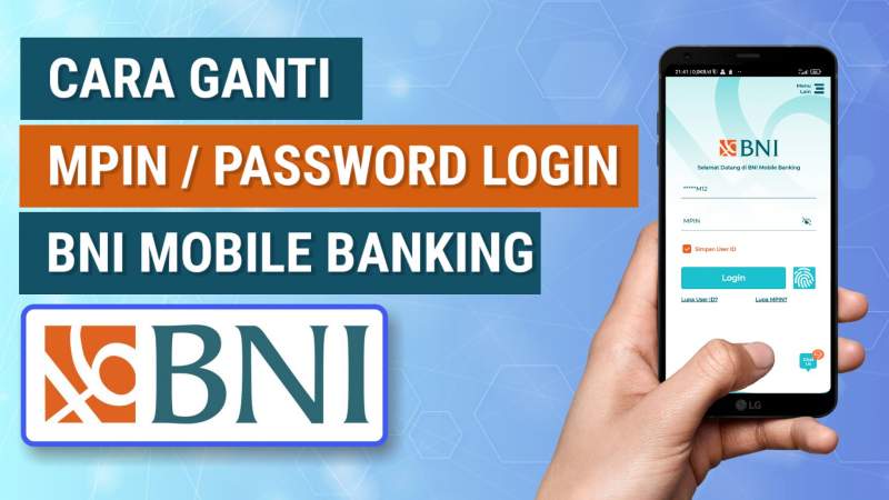 Cara Ubah MPIN (Password Login) Aplikasi BNI Mobile Banking