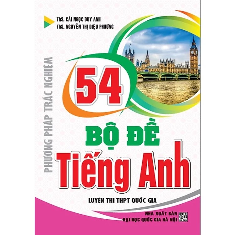 Phương Pháp Trắc Nghiệm - 54 Bộ Đề Tiếng Anh Luyện Thi THPT Quốc Gia ebook PDF-EPUB-AWZ3-PRC-MOBI