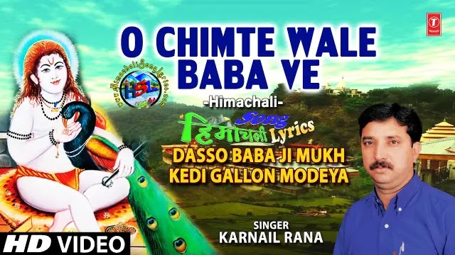 O Jogi Chimte Wale Baba - Karnail Rana | Himachali Bhajan Lyrics