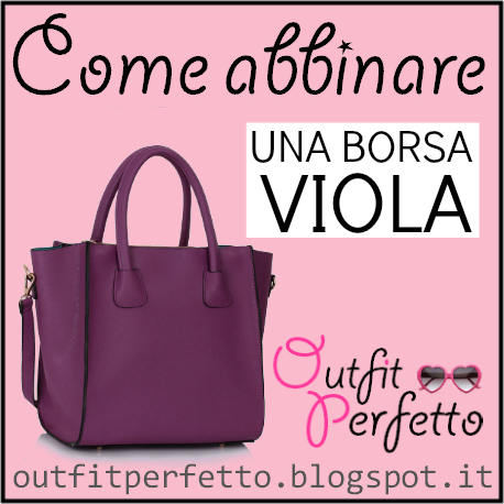 Come abbinare una borsa viola