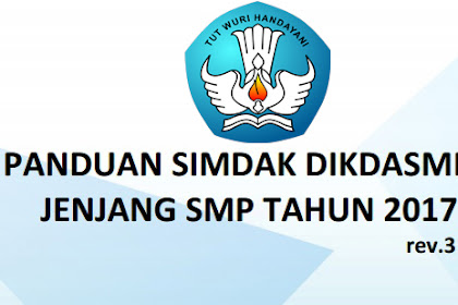 Panduan Pengisian Sistem informasi DAK Dikdasmen Jenjang SMP Tahun 2017