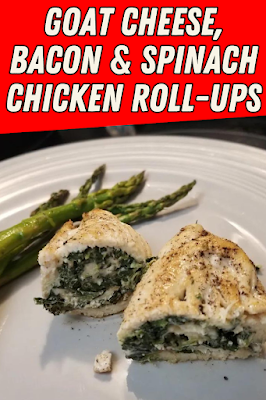 Goat Cheese, Bacon, and Spinach Chicken Roll-Ups