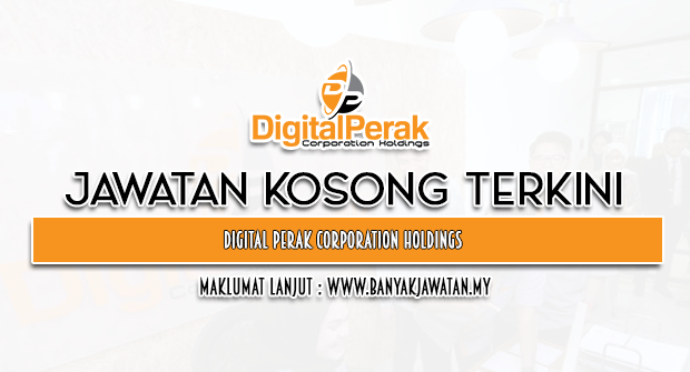 Jawatan Kosong di Digital Perak Corporation Holdings
