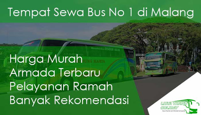 Daftar Harga Sewa Bus Pariwisata di Malang Daftar Harga Sewa Bus Pariwisata di Malang 2019