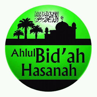 BID’AH HASANAH Dalam Islam