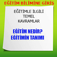 Eğitim Nedir? Eğitim Diper Tanımları