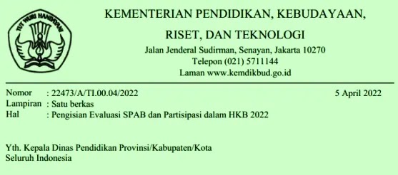 Surat Edaran Kemendikbudristek Tentang Pengisian Evaluasi SPAB dan Partisipasi Dalam HKB Tahun 2022