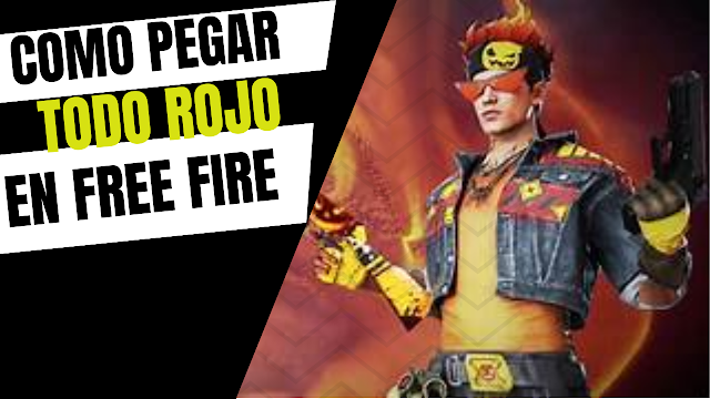Como pegar todo rojo en free fire en este 2025