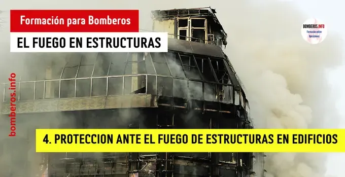 Protección ante el fuego de estructuras en edificios