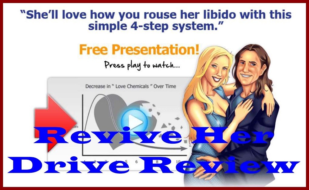 Revive Her Drive Review:(Official Store) - Book By Tim & Susan Bratton!