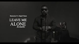 ACOUSTIC AUDIO | Harmonize Ft. Abigail Chams – Leave Me Alone (Mp3 Download)