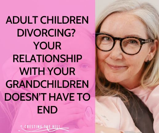 Are you worried that you might lose your relationship with your grandchildren after your adult child’s divorce? You have options. Seek legal support.