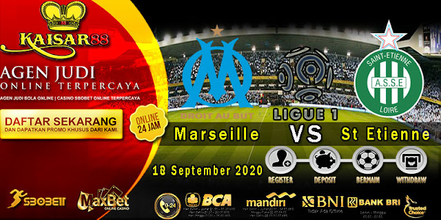 Prediksi Bola Terpercaya Liga 1 Prancis Marseille vs Saint Etienne 18 September 2020