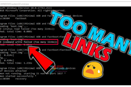 3 Ways to Overcome Status Errors Read failed Too Many Links at ADB Fastboot Xiaomi