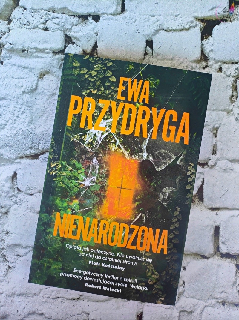 Ewa Przydryga "Nienarodzona" - recenzja książki