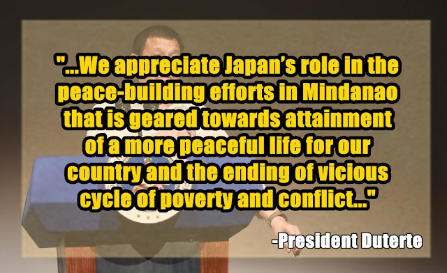  President Duterte arrived in Tokyo, Japan for a three-day visit (October 25-27, 2016) as he was warmly welcomed by the Japanese officials. In his second day of visit, the President of the Philippines spoke before the participants of the Philippine Economic Forum in Prince Park Tower Hotel. Since Japan and Philippines is celebrating their 60th year of a good bilateral relations, his speech focused on improving close ties with Japan by increasing investments on the country relating to agriculture and praising Japan for their efforts in being the "second top source of official development assistance". Moreover, the President shared about the dignity and honor of Filipinos, telling that Filipinos can survive amidst the war against drugs.  Below are portions of his addressed speech during the Philippine Economic Forum:  Based from the President Duterte's speech, Japan is the first and only bilateral free trade partner of the Philippines. The president is certain that support from Japan will provide great impact on the Filipinos.    Aside from official development assistance, the government of the Philippines is determined to generate more jobs for Filipinos to end the rate of unemployment. More jobs will make it easier and more attractive to do business in the country. "By cultivating an environment conducive for business, we are confident that more Japanese businesses will follow and go to the Philippines...", President Duterte said.    The President of the Philippines praised Japan for the efforts in ensuring peace and order in our country which is also crucial for economic development.      He also added few statements in his address relating to his visit to China. He assured that all they talked about was purely "economics". He explained, "We do no talk about arms, about stationing of groups... We avoid talking about alliances, military otherwise. What happened there was just few platforms where investments could come in."   Right after his statements regarding his visit in China, he made it clear to the crowd that it is his time to stand as a dignity of the Filipino. He revealed that there is a serious problem of drugs in the Philippines that made him declared war against drugs. Also, he once again lashed out at the "supposedly friends of Philippines", US (United States) and EU (European Union) for their criticisms against anti-drug war.   President Duterte declared that his administration will pursue an independent foreign policy. This means that the said government "will adopt and implement policies that would safeguard its national interests and to achieve goals within its international relations environment."    The president firmly stated that he want "friendship" with everybody and not to be "drawn into vortex of violence in countries like Pakistan, Iran, India, France, Britain, Russia, America, and China."   In addition, Duterte said could accept such treatment and criticism as Davao City mayor, but not as President when he already carries the burden of sovereignty.   President Duterte firmly believes that Filipino can survive amidst all the issues arising after the declaration of war against drugs. He said that even the Philippines is poor, it should still be respected for there is such a thing as "dignity" of the Filipino people.    