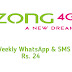 Zong Weekly WhatsApp & SMS package | Subscription Code | Status Code | Details