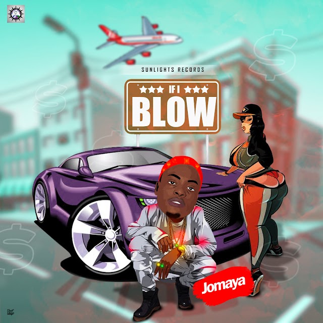 Jomaya - If I Blow