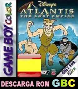 Roms de GameBoy Color Atlantis The Lost Empire (Español) ESPAÑOL descarga directa