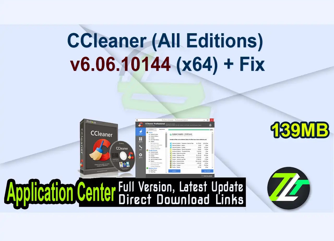 CCleaner (All Editions) v6.06.10144 (x64) + Fix