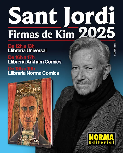 Horario de firmas de Kim, autor de Fouché, en Sant Jordi - Norma Editorial