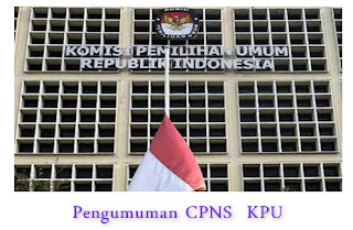 KPU Membuka Lowongan CPNS 2019
