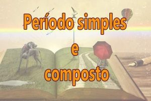 Período Simples e Composto