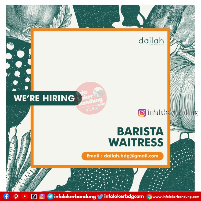 Lowongan Kerja Barista & Waitress Dailah Sajian Nusantara Bandung April 2022