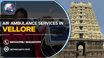 Air Ambulance services in vellore