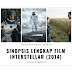 Sinopsis Lengkap Film Interstellar (2014)  (in my version)