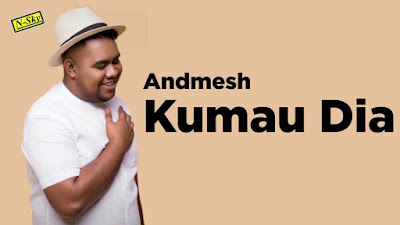 Download Lagu Mp3 Andmesh - Kumau Dia