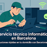 💻 Servicio técnico informático en Barcelona